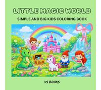 Little Magic World: Simple and Big Kids Coloring Book