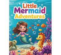 Little Mermaid Adventures Coloring Book