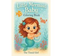 Little Mermaid Baby: Bold & Easy Coloring Book for Girls