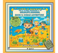 Little Mikey's Wildlife Journal: Ocean Adventures: Colouring Storybook