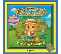 Little Mikey's Wildlife Journal: The Schoolyard Safari- A Colouring Adventure!