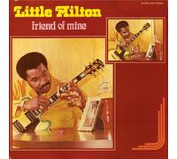 Little Milton - Friend Of Mine