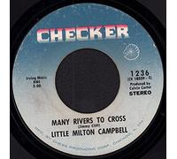 LITTLE MILTON - many rivers to cross / same