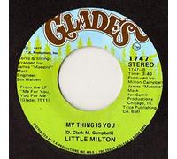 LITTLE MILTON - me for you, you for me
