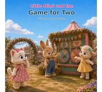 Little Mimi and the Game for Two: A Gentle Story About Friendship, Feeling Left Out and Including Others