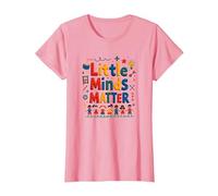 Little Minds Matter - Regalo di apprezzamento per Insegnanti di Asilo Nido Maglietta, Donna, Rosa, L