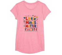 Little Minds Matter - Regalo di apprezzamento per Insegnanti di Asilo Nido Maglietta, Ragazze, Rosa, L