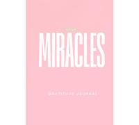 Little Miracles: Gratitude Journal