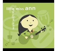 Little Miss Ann - Walk With Me