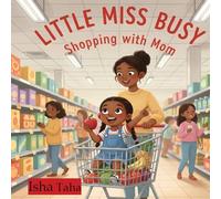 Little Miss Busy Shopping with Mom