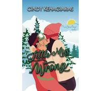 Little Miss Can't Be Wrong: A Vacation Romance Story #3 "Pack Your Bags' Anthology