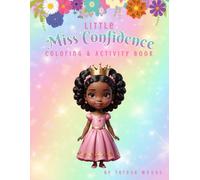 Little Miss Confidence: Coloring Activity Book
