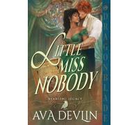 Little Miss Nobody: A Regency Historical Romance: 2