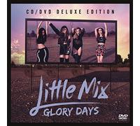Little Mix - Glory Days (Cd/Dvd Deluxe Edition) [1 CD + 1 DVD]