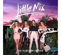7272433 Audio Cd Little Mix - Glory Days: The Platinum Edition (2 Cd)