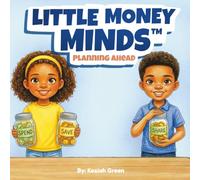 Little Money Minds: Planning Ahead