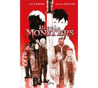 Little monsters - Lemire Jeff, Nguyen Dustin