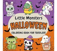Little Monsters: A Cute Halloween Animal Coloring Book for Toddlers