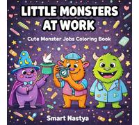 Little Monsters at Work: Cute Monster Coloring Book for Kids, Easy Bold Coloring Pages