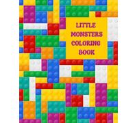 Little Monsters Coloring Book: 120 pages | For all ages | Paperback
