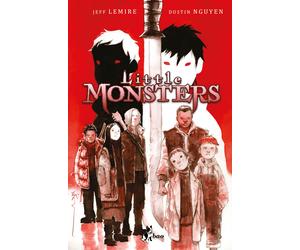 Little monsters - Lemire Jeff, Nguyen Dustin