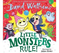 Little Monsters Rule!: A funny new illustrated children’s picture book, packed full of monsters!: A new funny feel-good picture book for Halloween - great for kids aged 3+