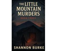 Little Mountain Murders, Book 3