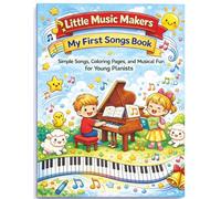 Little Music Makers: My First Songs Book