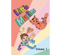 Little Muslim Hearts: Stories of Kindness and Faith for Kids Ages 3-8