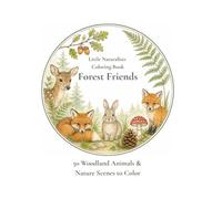 Little Naturalists Coloring Book: Forest Friends