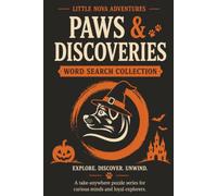 Little Nova Adventures, Paws & Discoveries: Halloween Edition: 80 Word Search Puzzles - Solutions Included