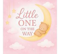 Little One on the Way: Baby Shower Guest Book for a Baby Girl With Sign-In, Gift Log, Photo Memories & Baby Shower Highlights