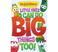 Little Ones Can Do Big Things Too!