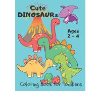 Little Ones Learning Bo Cute Dinosaurs ... Coloring Book for Toddle (Tascabile)