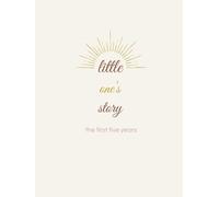 little one's story Baby book: A monthly milestone keepsake record and baby memory book for the modern minimalist