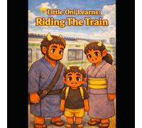 Little Oni Learns: Riding the Train