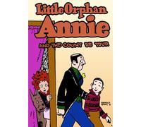 Little Orphan Annie and the Count De Tour
