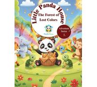 Little Panda House - The Forest of Lost Colours