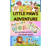 Little paws adventure: All-in-one activity and coloring book