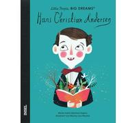 Little People, Big Dreams - Hans Christian Andersen: Deutsche Ausgabe | Der Erfinder der kleinen Meerjungfrau | Kinderbuch ab 4 Jahre