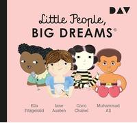 Little People, Big Dreams® - Teil 2: Ella Fitzgerald, Jane Austen, Coco Chanel, Muhammad Ali: Hörspiele mit Peter Lontzek, Dirk Petrick u.v.a. (1 CD)