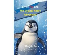 Little Pip and The Crystal Heart Adventure