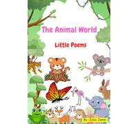 Little Poems from The Animal World: The Animal World