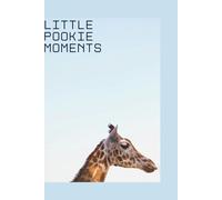 Little Pookie Moments: A Cute Daily Memory Journal for Gratitude, Reflection & Happy Thoughts