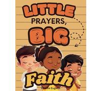 Little Prayers, Big Faith