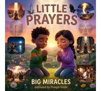 LITTLE PRAYERS BIG MIRACLES