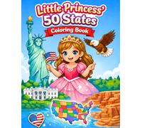Little Princess’ 50 States Coloring Book: A Fun and Educational Coloring Adventure featuring All 50 U.S. States, Explore Every U.S. State with Cute ... State Flowers (Cute Princess Coloring Book)