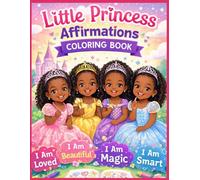 Little Princess Affirmations Coloring Book