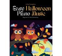 Little Pumpkins: Easy Halloween Piano Music: 1