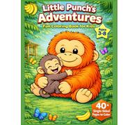Little Punch's Adventures: A Coloring Book for Kids